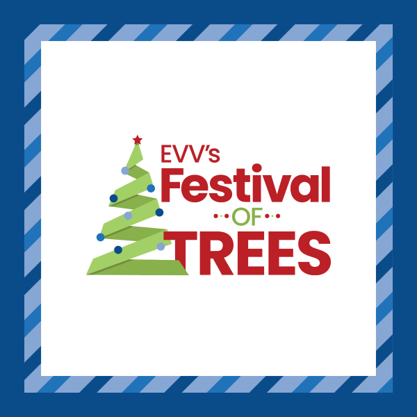 8th Annual EVV's Festival of Trees