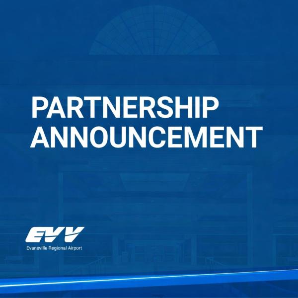 MEDIA ADVISORY – EVV AIRPORT AND LOCAL NONPROFIT OFFICIALS TO ANNOUNCE SPECIAL COMMUNITY PARTNERSHIP